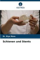 Schienen Und Stents