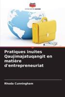 Pratiques Inuites Qaujimajatuqangit En Matière D'entrepreneuriat
