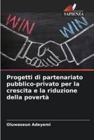 Progetti Di Partenariato Pubblico-Privato Per La Crescita E La Riduzione Della Povertà