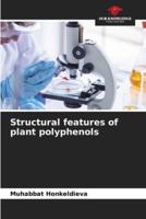 Structural Features of Plant Polyphenols