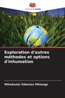 Exploration D'autres Méthodes Et Options D'inhumation