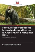 Facteurs Écologiques De La Survie Des Gorilles De La Cross River À Mawambi Hills