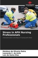 Stress in APH Nursing Professionals