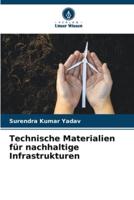 Technische Materialien Für Nachhaltige Infrastrukturen