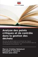 Analyse Des Points Critiques Et De Contrôle Dans La Gestion Des Déchets