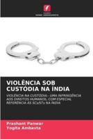 Violência Sob Custódia Na Índia