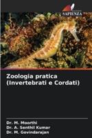 Zoologia Pratica (Invertebrati E Cordati)