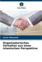 Organisatorisches Verhalten Aus Einer Islamischen Perspektive