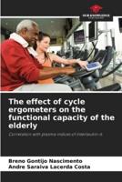 The Effect of Cycle Ergometers on the Functional Capacity of the Elderly