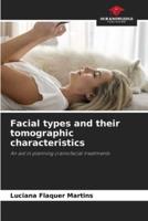 Facial Types and Their Tomographic Characteristics