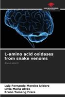 L-Amino Acid Oxidases from Snake Venoms