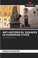 Art-Historical Squares in European Cities
