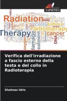 Verifica Dell'irradiazione a Fascio Esterno Della Testa E Del Collo in Radioterapia