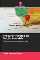 Procurar Refúgio Na Naçao Arco-Iris