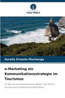 E-Marketing Als Kommunikationsstrategie Im Tourismus