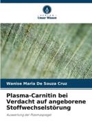Plasma-Carnitin Bei Verdacht Auf Angeborene Stoffwechselstörung