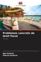 Problèmes Concrets De Droit Fiscal