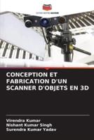 Conception Et Fabrication d'Un Scanner d'Objets En 3D