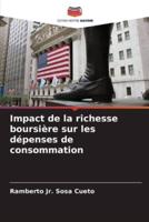 Impact De La Richesse Boursière Sur Les Dépenses De Consommation