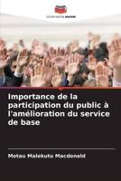 Importance De La Participation Du Public À L'amélioration Du Service De Base