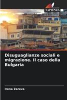 Disuguaglianze Sociali E Migrazione. Il Caso Della Bulgaria