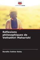 Réflexions Philosophiques De Vethathiri Maharishi