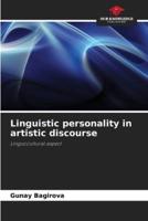 Linguistic Personality in Artistic Discourse