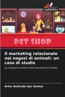 Il Marketing Relazionale Nei Negozi Di Animali