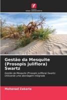 Gestão Da Mesquite (Prosopis Juliflora) Swartz