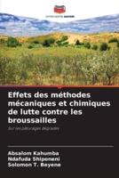 Effets Des Méthodes Mécaniques Et Chimiques De Lutte Contre Les Broussailles