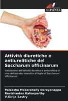 Attività Diuretiche E Antiurolitiche Del Saccharum Officinarum
