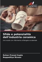 Sfide E Potenzialità Dell'industria Ceramica