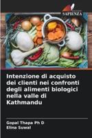 Intenzione Di Acquisto Dei Clienti Nei Confronti Degli Alimenti Biologici Nella Valle Di Kathmandu