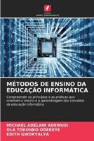 Métodos De Ensino Da Educação Informática