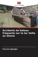Accidents De Bateau Fréquents Sur Le Lac Volta Au Ghana