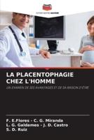 La Placentophagie Chez l'Homme