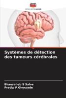 Systèmes De Détection Des Tumeurs Cérébrales