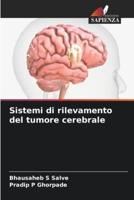 Sistemi Di Rilevamento Del Tumore Cerebrale