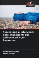 Percezione E Interventi Degli Insegnanti Sul Bullismo Ad Aceh Pesantren