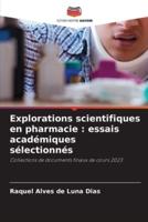 Explorations Scientifiques En Pharmacie