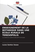 Enseignement De La Botanique Dans Une École Rurale De Teresópolis