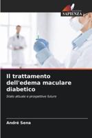 Il Trattamento Dell'edema Maculare Diabetico