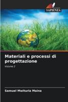 Materiali E Processi Di Progettazione