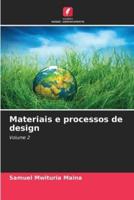 Materiais E Processos De Design