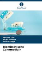 Biomimetische Zahnmedizin