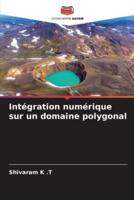 Intégration Numérique Sur Un Domaine Polygonal
