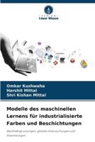 Modelle Des Maschinellen Lernens Für Industrialisierte Farben Und Beschichtungen