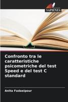 Confronto Tra Le Caratteristiche Psicometriche Del Test Speed E Del Test C Standard