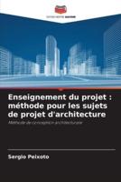 Enseignement Du Projet