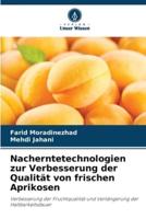 Nacherntetechnologien Zur Verbesserung Der Qualität Von Frischen Aprikosen